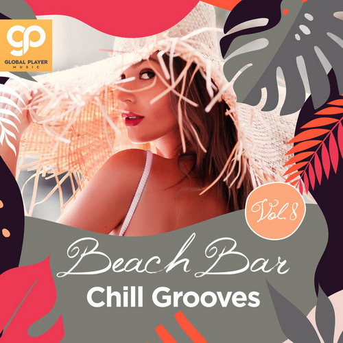 Beach Bar Chill Grooves Vol. 1-8 (2022-2025)