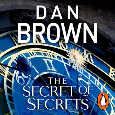 Cover: The Secret of Secrets - Brown, Dan