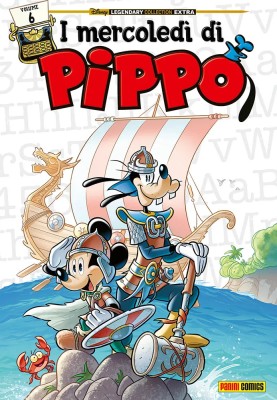 Disney Legendary Collection 28 - I Mercoledi di Pippo 06 (Panini Comics Ottobre 2021)