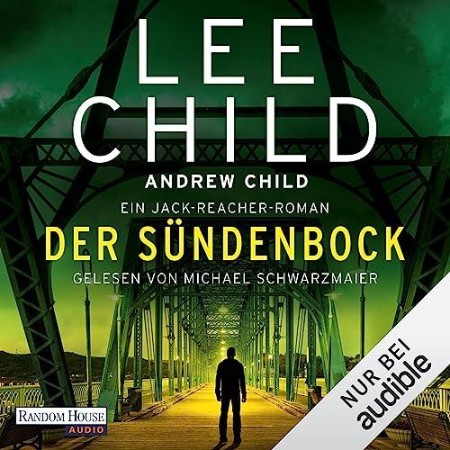 Cover: Der S&uuml;ndenbock - Lee Child