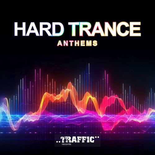 Hard Trance Anthems (2025)