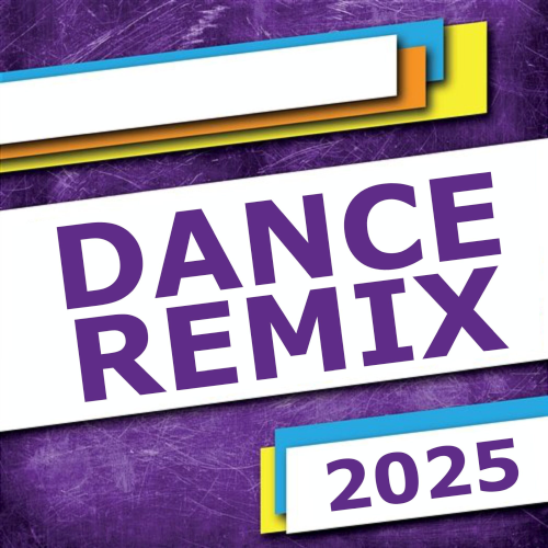 Dance Remix (2025)