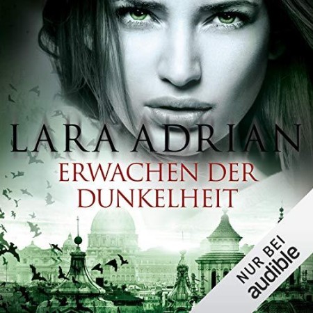 Cover: Erwachen der Dunkelheit - Lara Adrian