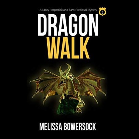 Cover: Dragon Walk - Melissa Bowersock