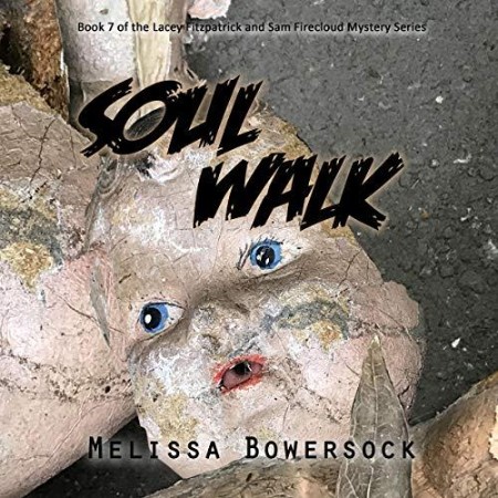 Cover: Soul Walk - Melissa Bowersock