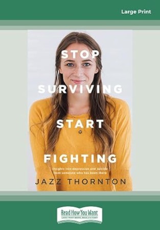 Cover: Stop Surviving Start Fighting - Thornton, Jazz