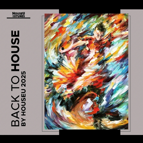 Back to House 2025: HouseU Tunes