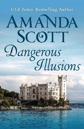 Cover: Dangerous Illusions - Amanda Scott