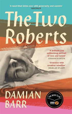 Cover: The Two Roberts - Damian Barr