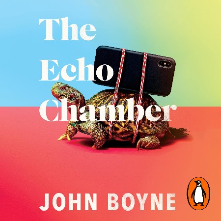 Cover: The Echo Chamber - Boyne, John