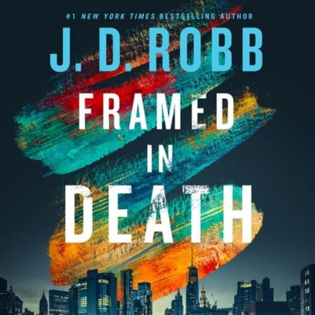 Cover: Framed in Death - Robb, J. D.