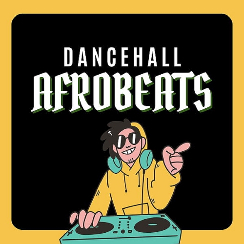 Various Artists - Dancehall Afrobeats (2025)