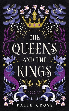 Cover: The Queens and the Kings - Katie Cross