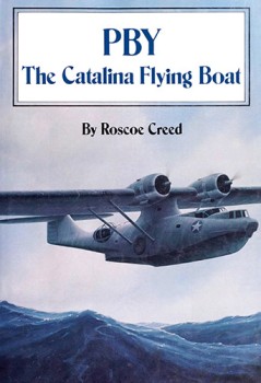 PBY: The Catalina Flying Boat
