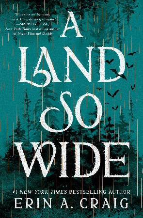 Cover: A Land So Wide : A Novel - Erin A. Craig