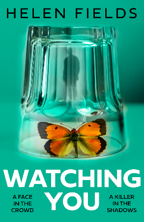 Cover: Watching You - Helen Fields