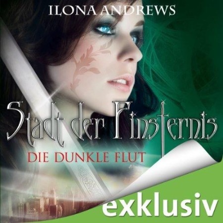 Cover: Stadt der Finsternis: Die dunkle Flut - Andrews, Ilona