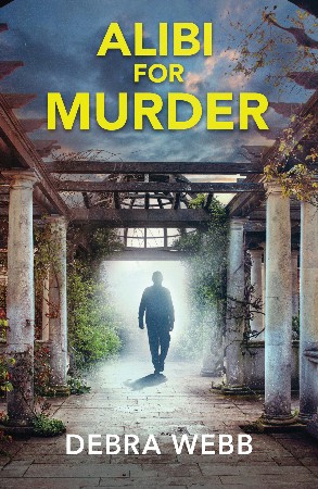 Cover: Alibi for Murder - Debra Webb