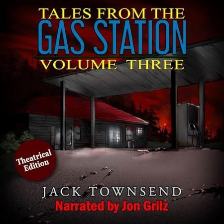 Cover: Tales from the Gas Station - Jack Townsend