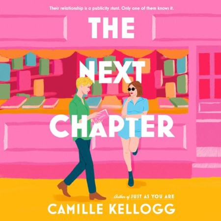 Cover: The Next Chapter - Camille Kellogg