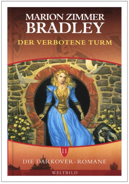 Der verbotene Turm: Die Darkover-Romane 11 - Marion Zimmer Bradley Der verbotene Turm: Die Darkover-Romane 11 - Marion Zimmer Bradley