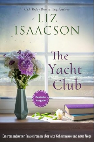 Cover: Liz Isaacson - The Yacht Club