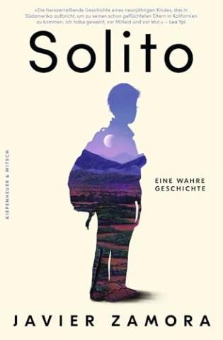 Cover: Zamora, Javier - Solito: Eine wahre Geschichte