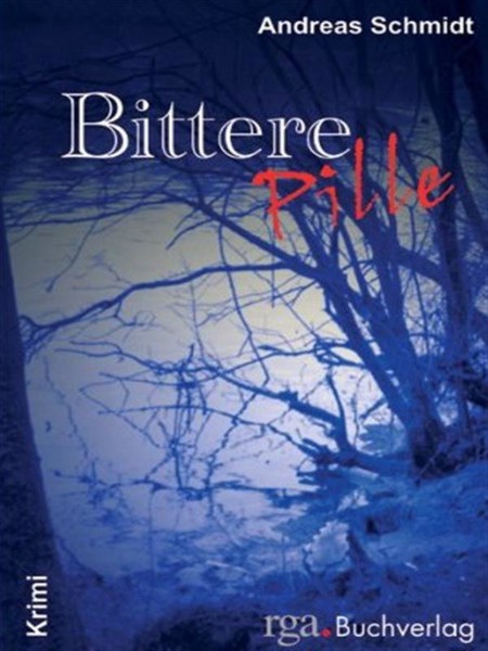 Tödliche Treibjagd: Bittere Pille . aus der Walther PPK: Bittere Pille . aus der Walthr PPK - Manuela Lewentz Tödliche Treibjagd: Bittere Pille . aus der Walther PPK: Bittere Pille . aus der Walthr PPK - Manuela Lewentz