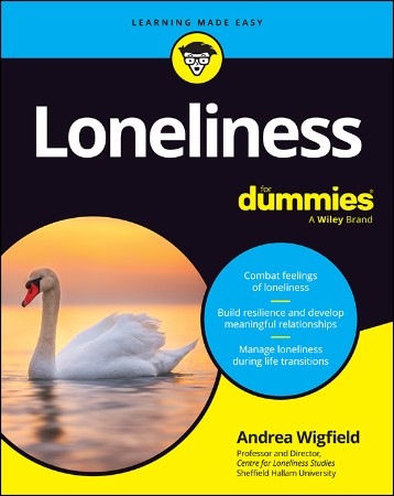Loneliness For Dummies - Andrea Wigfield
