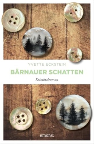 Cover: Yvette Eckstein - B&auml;rnauer Schatten