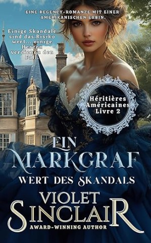 Violet Sinclair - Ein Markgraf Wert Des Skandal