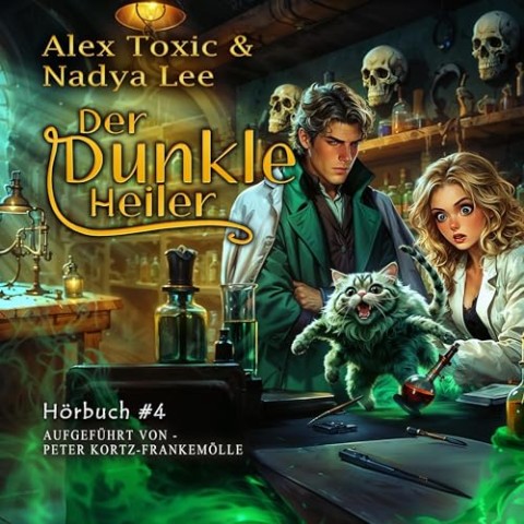 Alex Toxic - Der dunkle Heiler Buch 4