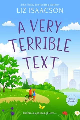 Liz Isaacson - A Very Terrible Text