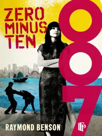 Zero Minus Ten: (James Bond 007) - [AUDIOBOOK]