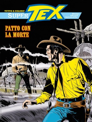 Super Tex N.44 - Patto con la Morte (SBE Giugno 2025)