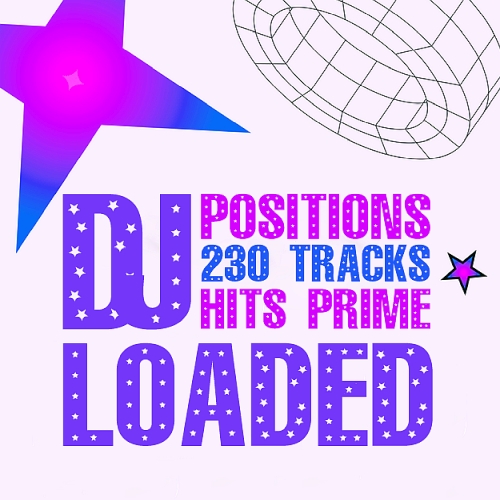 230 DJ Loaded - Prime Positions (2025)