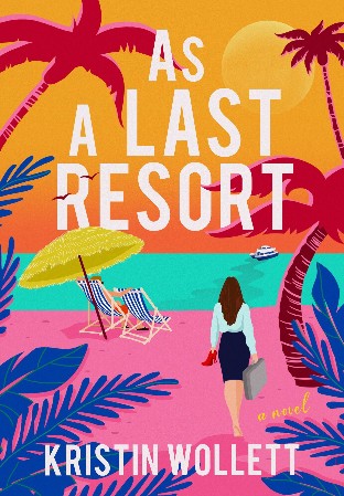 Cover: As a Last Resort - Kristin Wollett