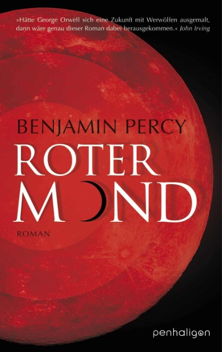 Roter Mond: Roman - Percy, Benjamin Roter Mond: Roman - Percy, Benjamin