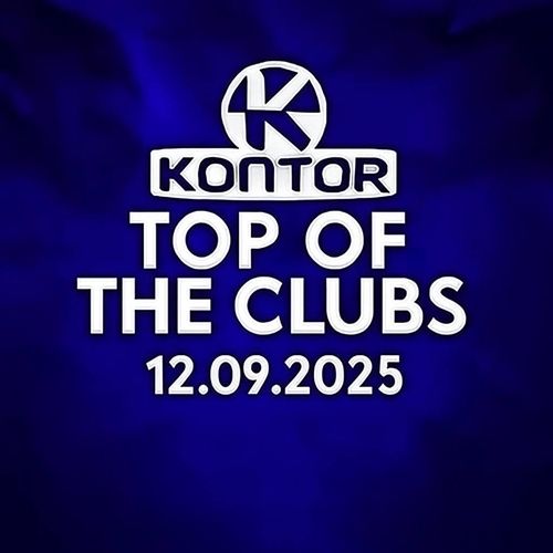Kontor Top Of The Clubs 12.09.2025 (2025)