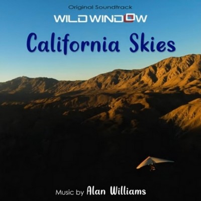 Wild Window: California Skies Soundtrack