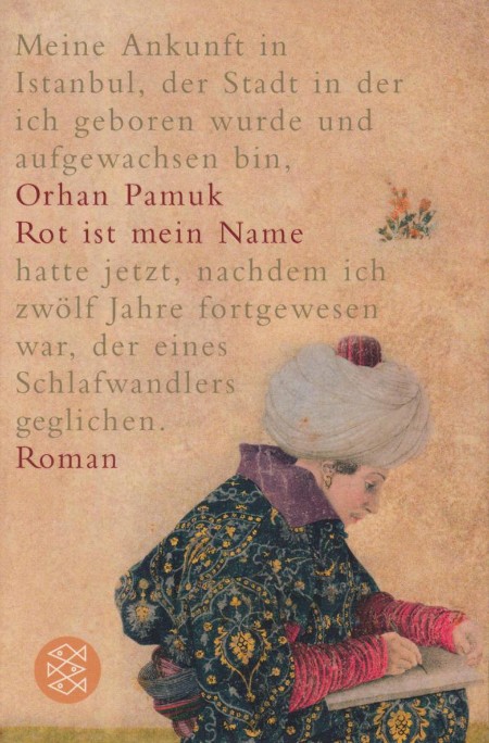 Rot ist mein Name: Roman - Pamuk, Orhan Rot ist mein Name: Roman - Pamuk, Orhan