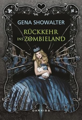Rückkehr ins Zombieland : Roman / Gena Showalter. Aus dem Amerikan. von Constanze Suhr - Gena Showalter Rückkehr ins Zombieland : Roman / Gena Showalter. Aus dem Amerikan. von Constanze Suhr - Gena Showalter