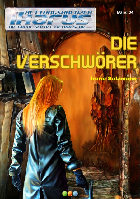 Rettungskreuzer Ikarus - Die Verschwörer, Band-34 - Salzmann, Irene Rettungskreuzer Ikarus - Die Verschwörer, Band-34 - Salzmann, Irene