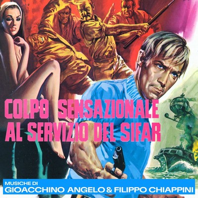 Colpo sensazionale al servizio del Sifar Soundtrack