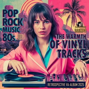 The Warmth Of Vinyl Tracks (2025)