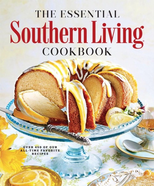 The Essential Southern Living Cookbook 2025