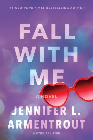Cover: Fall With Me - Armentrout, Jennifer L.