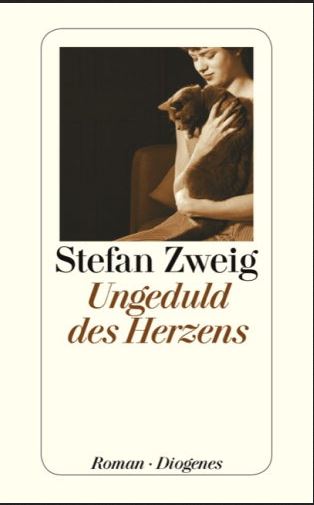 Ungeduld des Herzens. - Zweig, Stefan Ungeduld des Herzens. - Zweig, Stefan