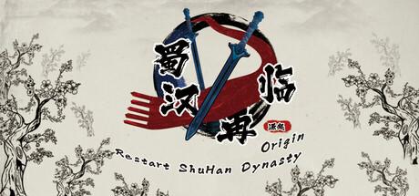 Restart ShuHan Dynasty Origin-TiNyiSo Restart ShuHan Dynasty Origin-TiNyiSo