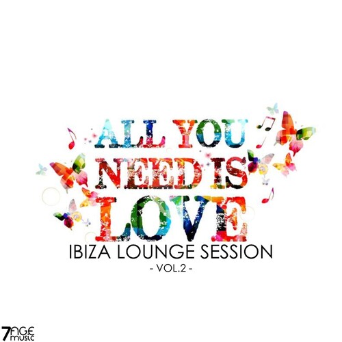 Ibiza Lounge Session Vol. 2 (All you need is love) (2025) FLAC